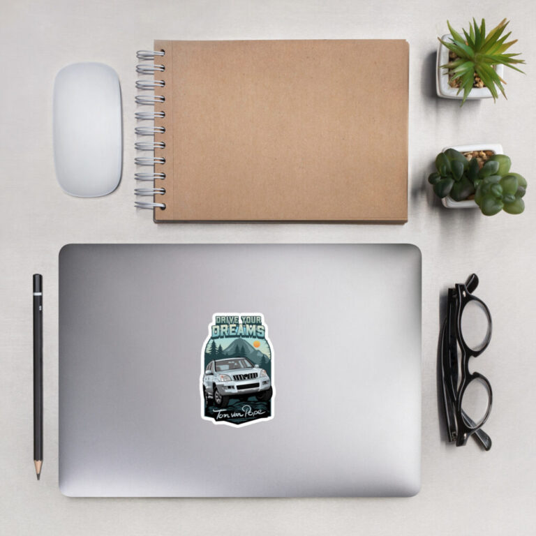 Drive Your Dreams Tom van Pope - Vinyl Sticker